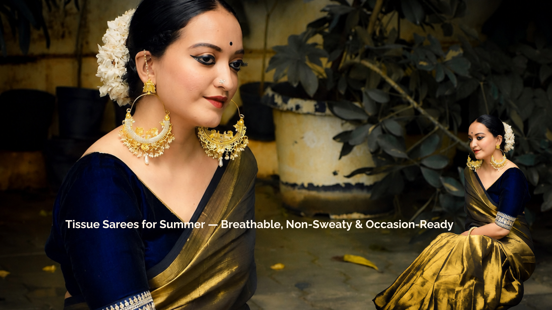 Best Tissue Sarees for Summer 2026 — Stay Cool, Look Stunning
